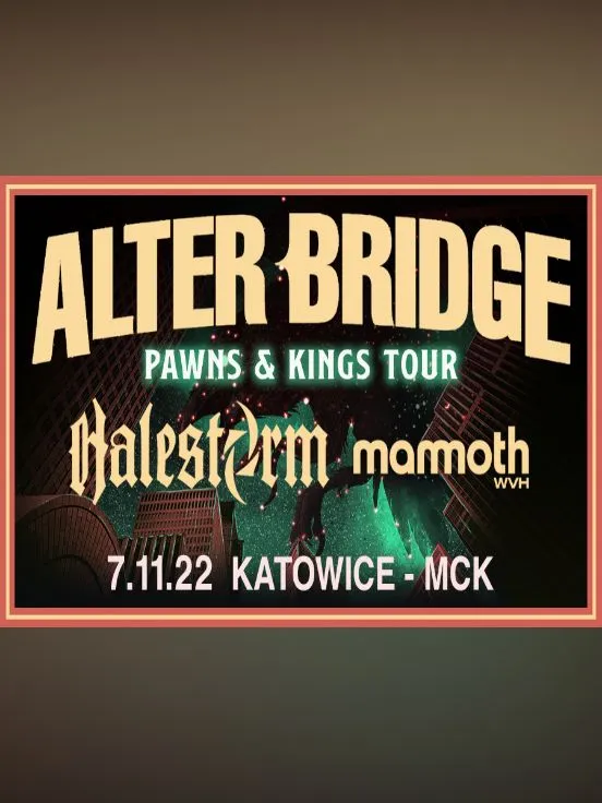 Alter Bridge + Halestorm + Mammoth WVH