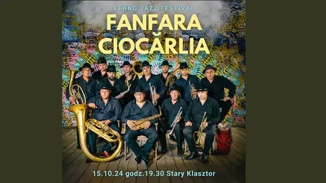 Ethno Jazz Festival FANFARA CIOCĂRLIA