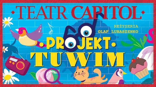 Projekt Tuwim + Po spektaklu animacje dla dzieci