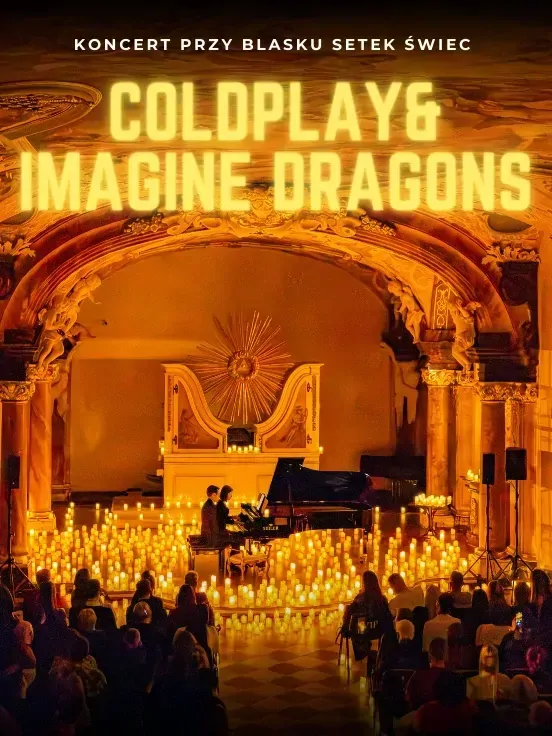Koncert przy świecach: Coldplay & Imagine Dragons