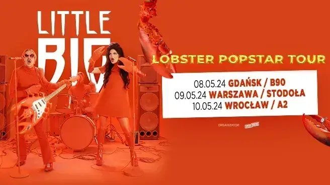 Little Big - Lobster Popstar Tour