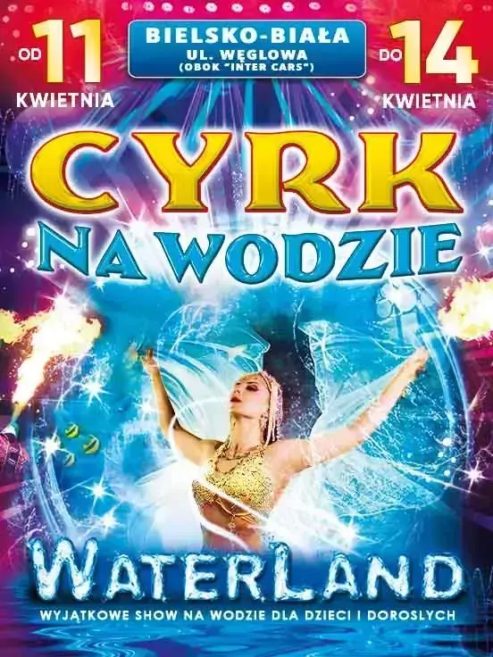 Waterland: cyrk na wodzie