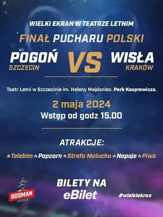 Strefa Kibica - Finał Pucharu Polski - Pogoń Vs. Wisła