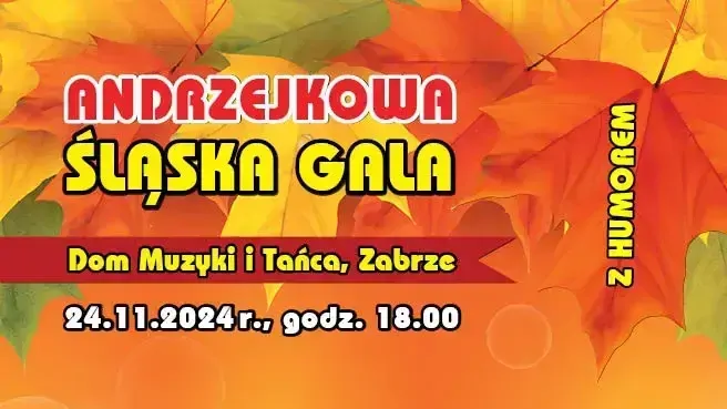 XVII Andrzejkowa Śląska Gala z Humorem