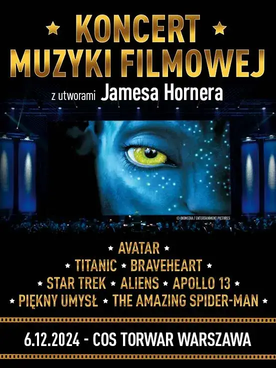 Koncert Muzyki Filmowej z utworami Jamesa Hornera