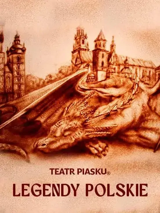 LEGENDY POLSKIE - rodzinny spektakl Teatru Piasku Tetiany Galitsyny